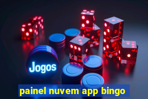 painel nuvem app bingo